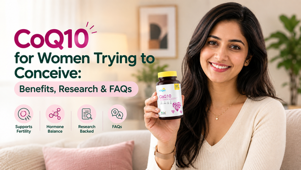 CoQ10 for Women Trying to Conceive: Benefits, Research & FAQs