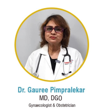 Dr. Gaaree Pimprialekar, MD, DGO, a gynaecologist and obstetrician