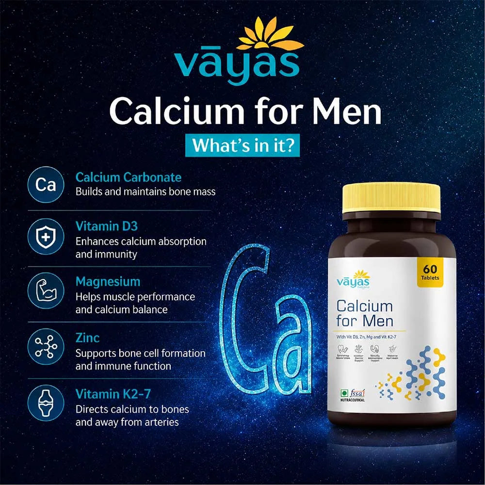 Vāyas Life Calcium for Men with Vitamin D3, K2-7, Zinc & Magnesium | Builds Bone Density, Muscle & Heart Health | Enhances Muscle Contraction and Recovery | Supports Testosterone & Immunity | Supports Stronger Bones & Teeth | 60 Tablets