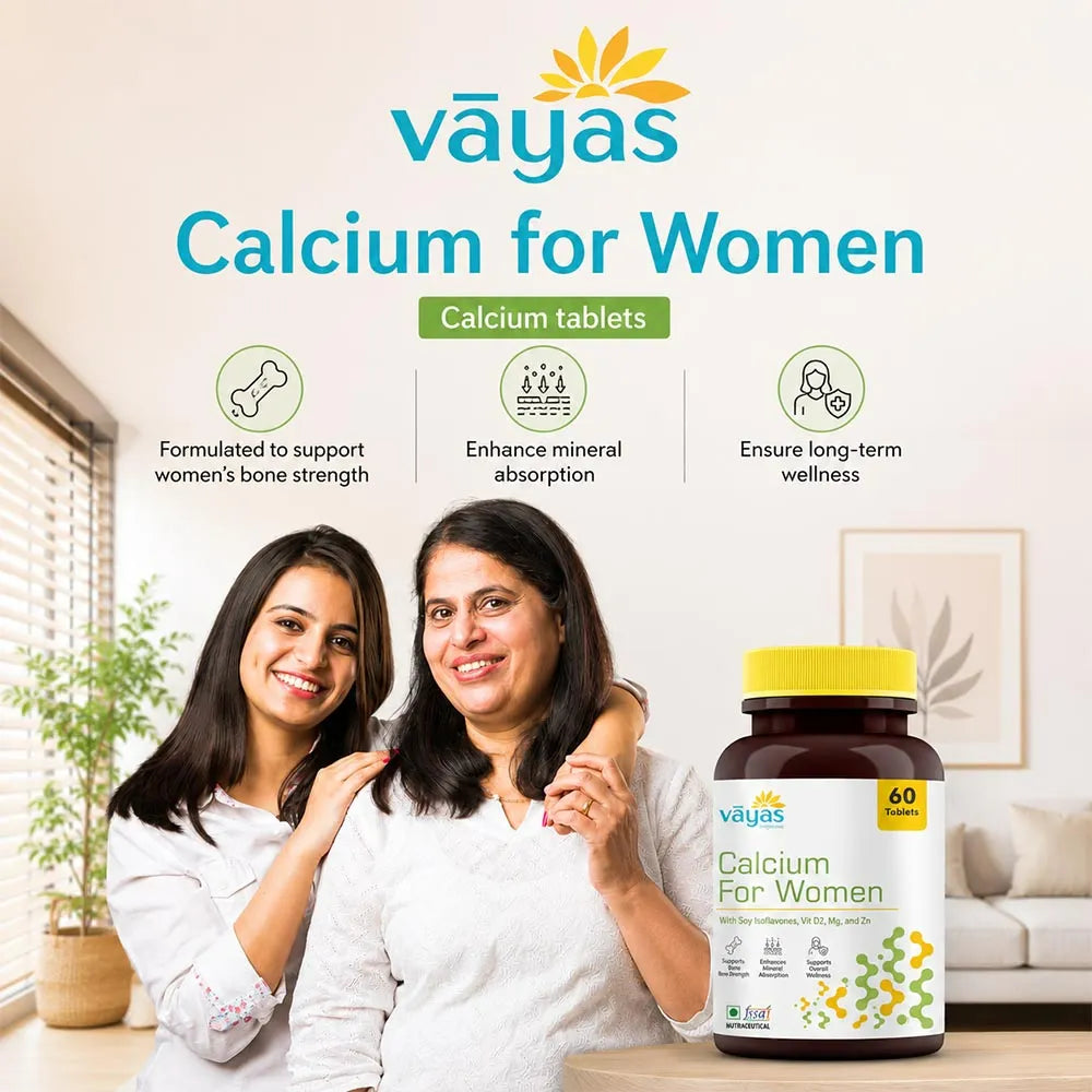 Vāyas Life Calcium for Women with Calcium Citrate, Soy Isoflavones, Vitamin D2, Magnesium & Zinc | Builds & Maintains Bone Density | Supports Hormonal Balance through Life Transitions | Specially Formulated for Women 30+ | 60 Tablets