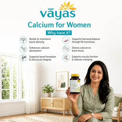 Vāyas Life Calcium for Women with Calcium Citrate, Soy Isoflavones, Vitamin D2, Magnesium & Zinc | Builds & Maintains Bone Density | Supports Hormonal Balance through Life Transitions | Specially Formulated for Women 30+ | 60 Tablets