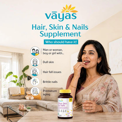 Vāyas Life Hair, Skin & Nails Supplement with Biotin, Hyaluronic Acid & Vitamin C | Supports Hair Growth & Reduces Hair Fall | Plumps & Hydrates Skin for Youthful Glow | Strengthens Brittle Nails | Boosts Collagen Synthesis | 60 Tablets