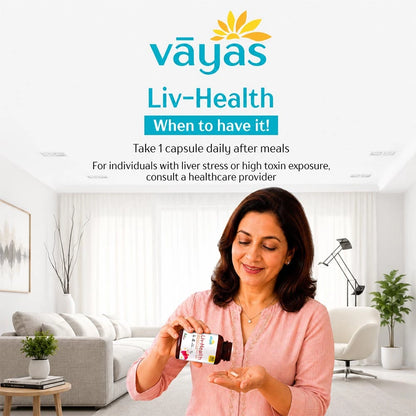Vāyas Life Liv-Health Liver Support Supplement with Milk Thistle and Potent Phytochemicals | Supports Natural Liver Detox Processes | Encourages Healthy Enzyme Activity | Aids Digestive Balance | 60 Capsules