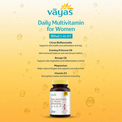 Vāyas Life Daily Multivitamin for Women with Citrus Bioflavonoids, Evening Primrose Oil, Borage Oil, Magnesium & Vitamin D3 | Enhances Skin Elasticity & Natural Glow | Supports Hormonal Balance | Strengthens Bones & Mineral Absorption | 60 Tablets
