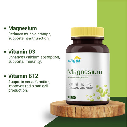 Vāyas Magnesium Tablets with D3, E & B12